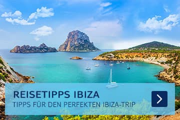 Ibiza Reisetipps