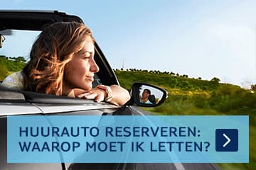 huurauto waarop moet ik letten?